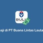 gaji di PT Buana Lintas Lautan