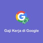 gaji kerja di Google